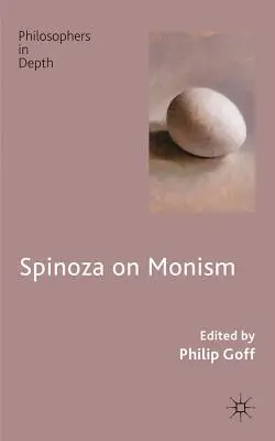 Spinoza sur le monisme - Spinoza on Monism