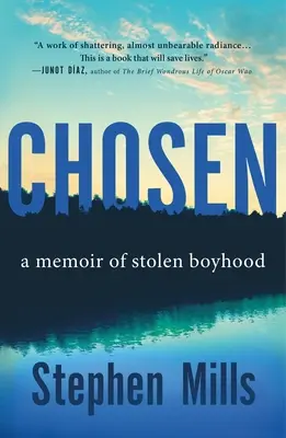 Chosen : Une mémoire d'enfance volée - Chosen: A Memoir of Stolen Boyhood