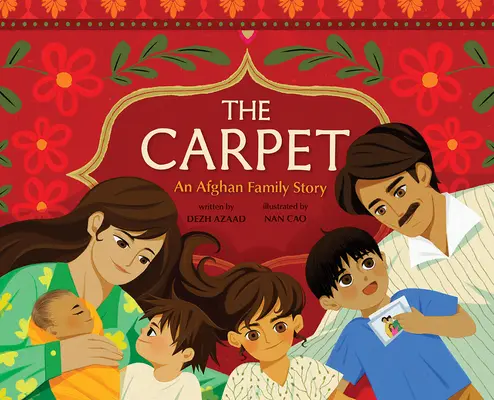 Le tapis : L'histoire d'une famille afghane - The Carpet: An Afghan Family Story