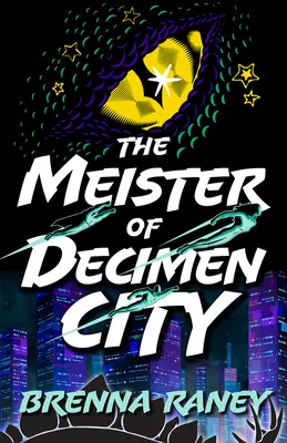 Le maître de la ville de Decimen - The Meister of Decimen City