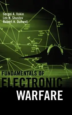 Principes fondamentaux de la guerre électronique - Fundamentals of Electronic Warfare