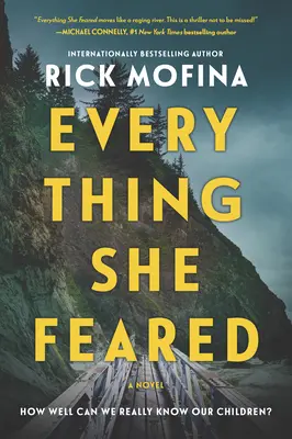 Tout ce qu'elle craignait : Un roman à suspense - Everything She Feared: A Suspense Novel