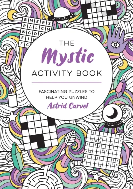 Mystic Activity Book - Des énigmes fascinantes pour vous aider à vous détendre - Mystic Activity Book - Fascinating Puzzles to Help You Unwind