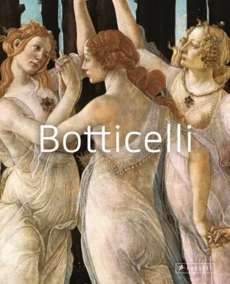 Botticelli - Les maîtres de l'art - Botticelli - Masters of Art