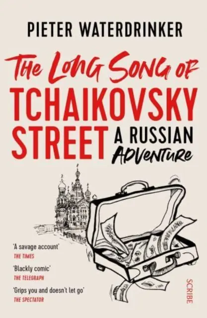 La longue chanson de la rue Tchaïkovski - une aventure russe - Long Song of Tchaikovsky Street - a Russian adventure