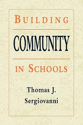 Construire la communauté dans les écoles - Building Community in Schools