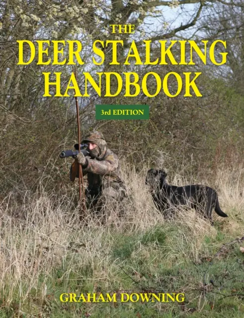 Manuel de traque du cerf - Deer Stalking Handbook