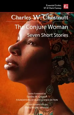 La femme conjurée (nouvelle édition) - The Conjure Woman (New Edition)