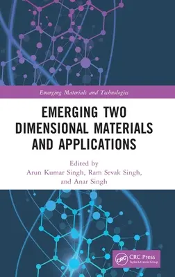 Matériaux bidimensionnels émergents et applications - Emerging Two Dimensional Materials and Applications