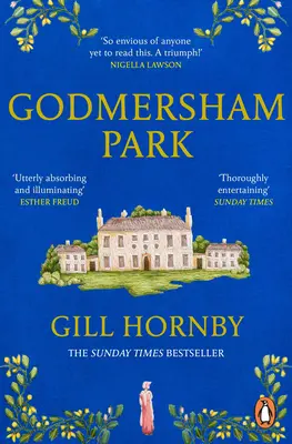 Godmersham Park - Le best-seller du Sunday Times, classé dans les dix premiers, par l'auteur acclamé de Miss Austen. - Godmersham Park - The Sunday Times top ten bestseller by the acclaimed author of Miss Austen