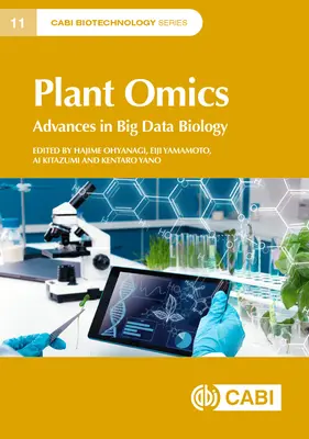 Plant Omics : Progrès dans la biologie des données massives (Big Data) - Plant Omics: Advances in Big Data Biology