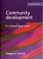Développement communautaire - Une approche critique - Community development - A critical approach