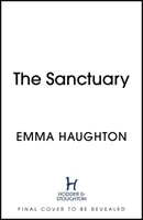 Sanctuary - Un thriller policier en chambre close à lire absolument, qui vous tiendra en haleine ! - Sanctuary - A must-read gripping locked-room crime thriller that you will leave you on the edge of your seat!