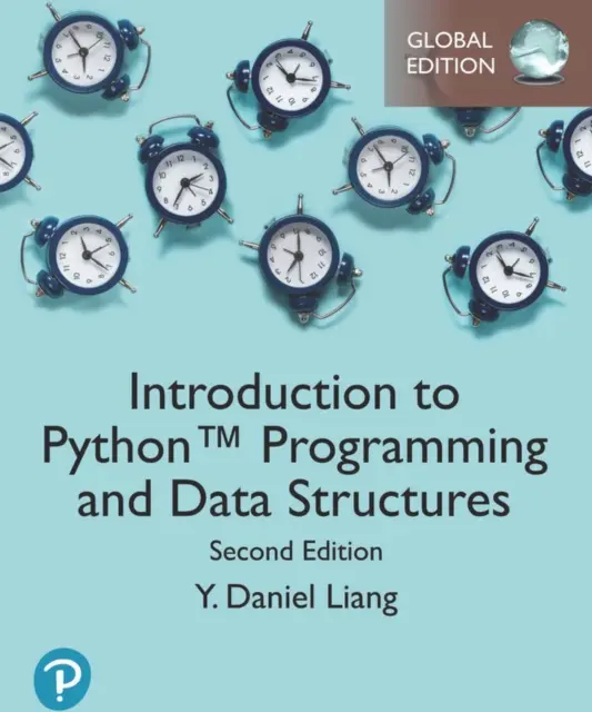 Introduction à la programmation et aux structures de données en Python, édition mondiale - Introduction to Python Programming and Data Structures, Global Edition