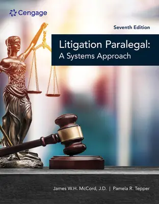 Le parajuriste en litige : Une approche systémique - The Litigation Paralegal: A Systems Approach