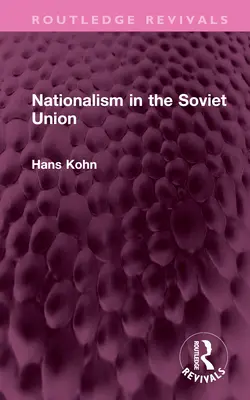 Le nationalisme en Union soviétique - Nationalism in the Soviet Union