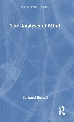 L'analyse de l'esprit - The Analysis of Mind