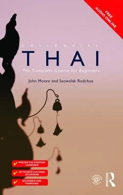 Le thaï familier - Colloquial Thai