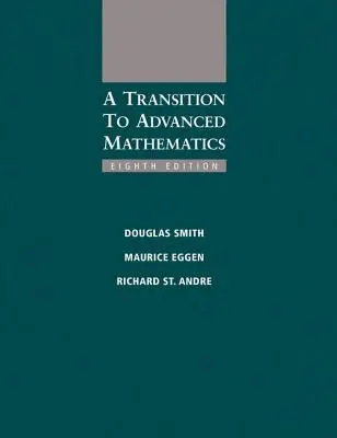 Une transition vers les mathématiques avancées - A Transition to Advanced Mathematics