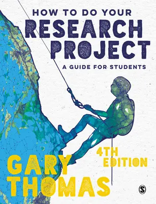 Comment réaliser votre projet de recherche : Un guide pour les étudiants - How to Do Your Research Project: A Guide for Students