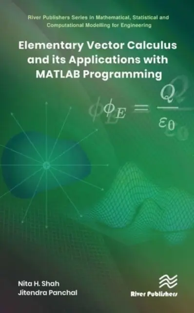 Calcul vectoriel élémentaire et ses applications avec la programmation MATLAB - Elementary Vector Calculus and Its Applications with MATLAB Programming