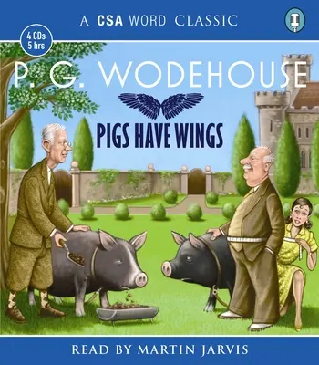 Les cochons ont des ailes - Pigs Have Wings