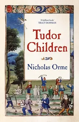 Les enfants des Tudor - Tudor Children