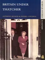 La Grande-Bretagne sous Thatcher - Britain under Thatcher