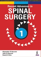 Progrès récents dans la chirurgie de la colonne vertébrale - Recent Advances in Spinal Surgery