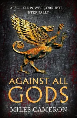 Contre tous les dieux : Volume 1 - Against All Gods: Volume 1