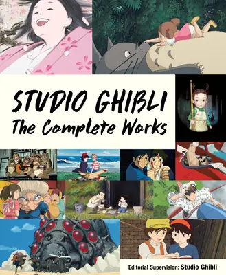 Studio Ghibli : L'œuvre complète - Studio Ghibli: The Complete Works