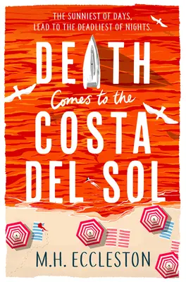 La mort arrive sur la Costa del Sol - Death Comes to the Costa del Sol