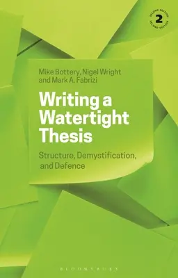 Rédiger une thèse étanche : Structure, démystification et défense - Writing a Watertight Thesis: Structure, Demystification and Defence