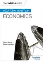 Mes notes de révision : Aqa as Economics - My Revision Notes: Aqa as Economics