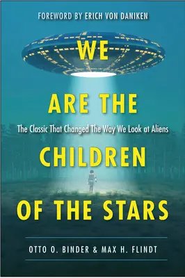 Nous sommes les enfants des étoiles - We Are the Children of the Stars