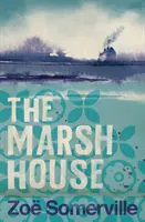 Maison Marsh - Marsh House