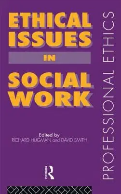 Questions éthiques dans le travail social - Ethical Issues in Social Work