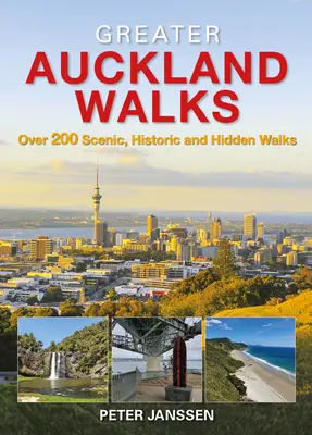 Promenades dans le Grand Auckland - Greater Auckland Walks