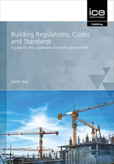 Réglementations, codes et normes en matière de construction - Building Regulations, Codes and Standards