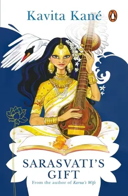 Le cadeau de Sarasvati - Sarasvati's Gift