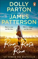 Run Rose Run - Le best-seller à succès du Sunday Times - Run Rose Run - The smash-hit Sunday Times bestseller