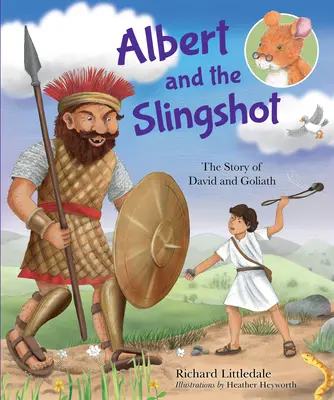 Albert et la fronde - L'histoire de David et Goliath - Albert and the Slingshot - The Story of David and Goliath