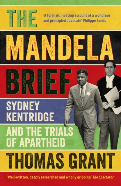 Mandela Brief - Sydney Kentridge et les épreuves de l'apartheid - Mandela Brief - Sydney Kentridge and the Trials of Apartheid