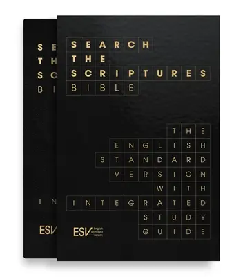 ESV Search the Scriptures Bible : La Bible de la version standard anglaise avec guide d'étude intégré - ESV Search the Scriptures Bible: The English Standard Version Bible with Integrated Study Guide