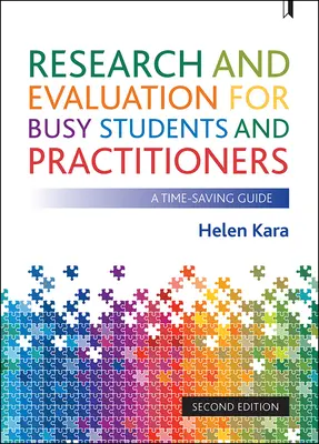 Recherche et évaluation pour les étudiants et praticiens occupés : Un guide de survie - Research and Evaluation for Busy Students and Practitioners: A Survival Guide