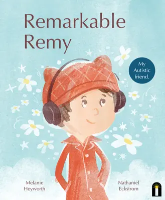 Remarquable Remy - Remarkable Remy