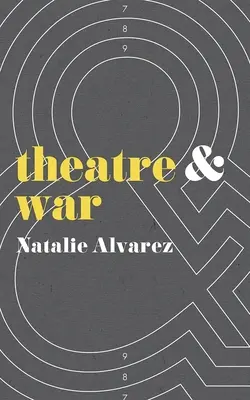 Théâtre et guerre - Theatre and War