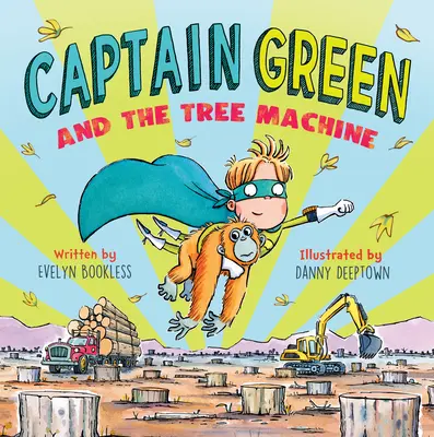 Capitaine Vert et la machine à fabriquer des arbres - Captain Green and the Tree Machine