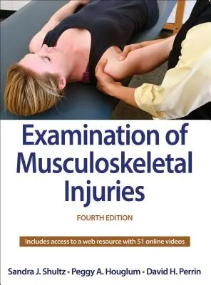 Examen des blessures musculo-squelettiques - Examination of Musculoskeletal Injuries
