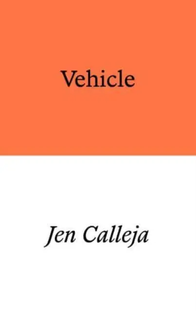 Véhicule - un roman en vers - Vehicle - a verse novel